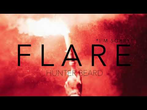 Flare (I'm Sorry)