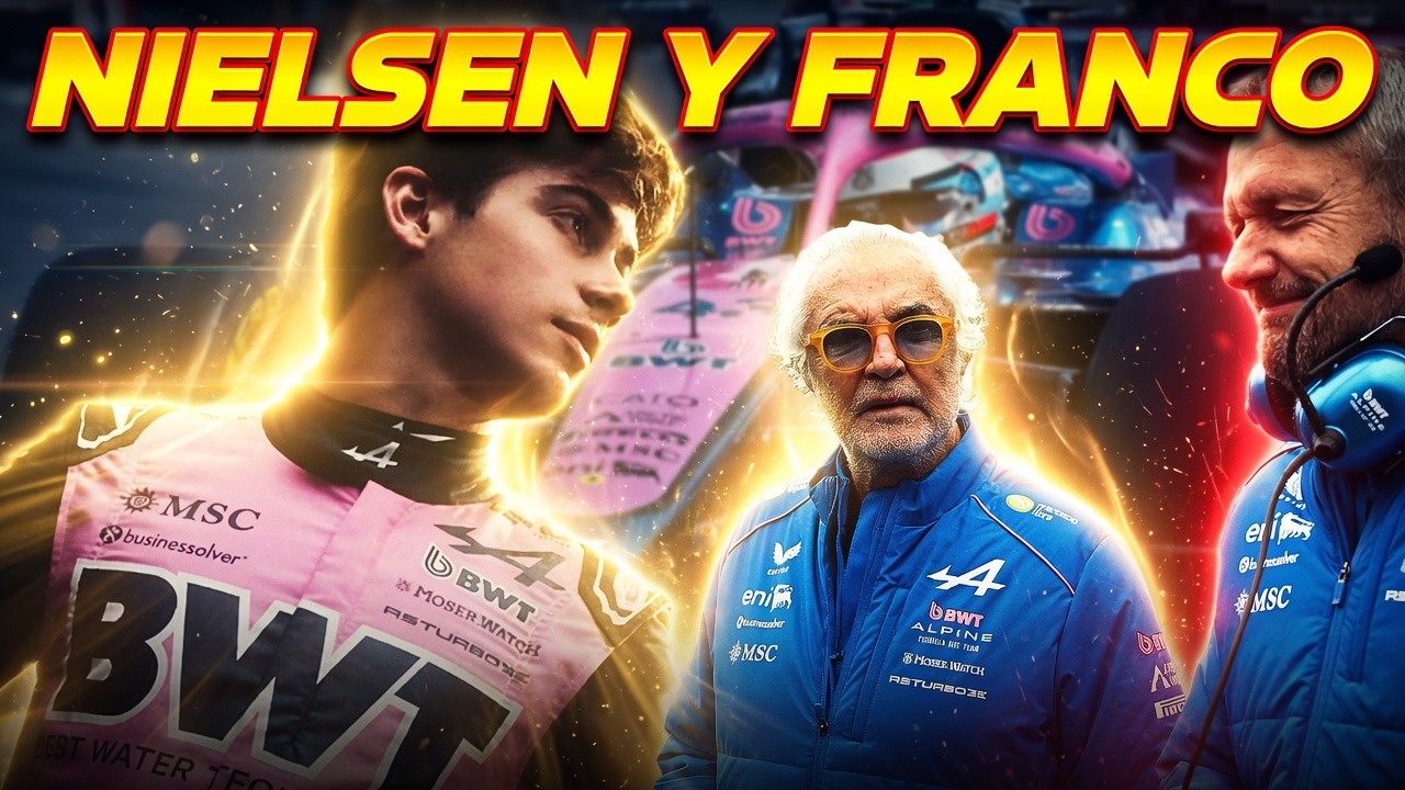 QUE PASA CON NIELSEN Y FRANCO, LA VERDAD DEL PODER DE BRIATORE Y EL PAPEL DE COLAPINTO EN ALPINE F1