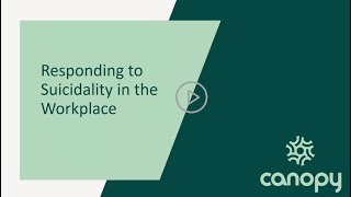 Responding to Suicidality in the Workplace
