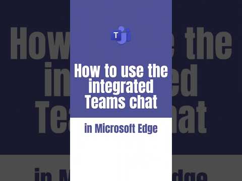 Chat in Teams Directly from Edge Browser: Quick Guide Chat in Teams Directly from Edge Browser: Quick Guide