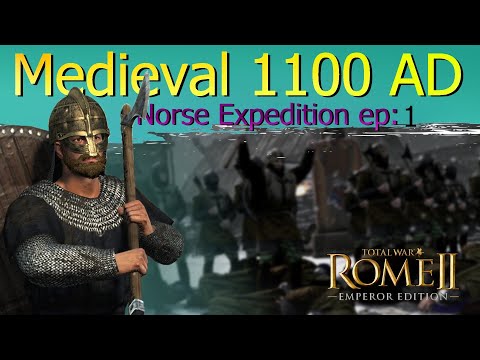 Welcome back to the Norse expedition -Total War: Rome 2 Medieval 1100 ad mod - episode 1