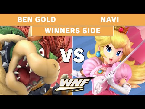 WNF 3.11 - Ben Gold (Bowser) Vs. Navi (Peach) Winners Side - Smash Ultimate
