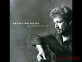 Keith Whitley - Dance With Me Molly