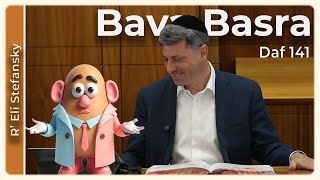 דף יומי באווה בסרא דף 141 מאת הרב אלי סטפנסקי