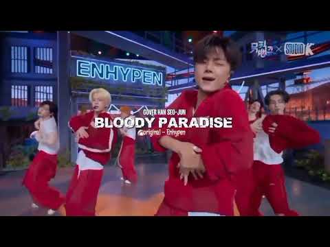 My first cover || BLOODY PARADISE - ENHYPEN ...FC::SUNOO @ENHYPENOFFICIAL 