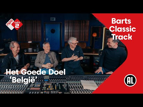 Barts Classic Track NL #40: Het Goede Doel - België | NPO Radio 2