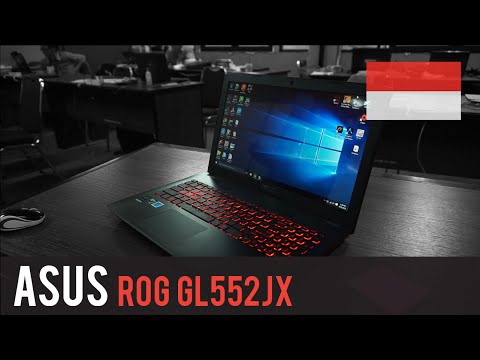 Asus ROG GL552JX Review | Indonesia