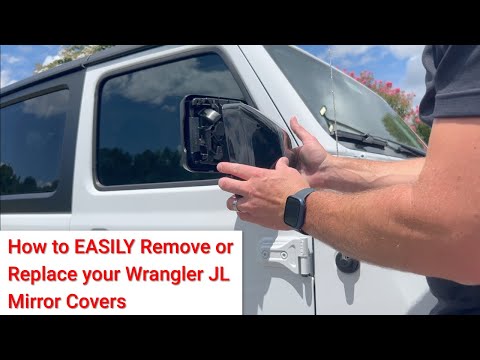 How to remove your Jeep Wrangler JL mirror covers/caps and replace