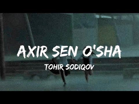 TOHIR SODIQOV - AXIR SEN O’SHA lyrics | tekst | karaoke🎤 #Tohir_sodiqov #bolalar #uzbek #music