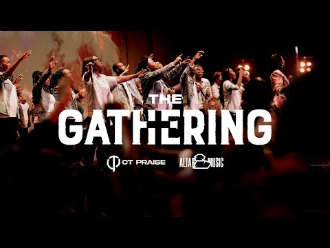 The Gathering | CT Praise | The Encounter Album