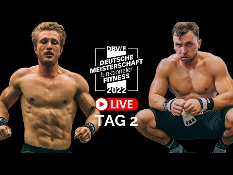Deutsche Meisterschaft der funktionalen Fitness - DBVfF 2022 - Tag 2