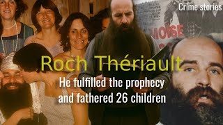 The Rise and Fall of the Ant Hill Kids Cult | The Twisted Reign of Roch Thériault