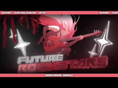 @virtualpunx + @efix_ + ​@some1_fr = FUTURE ROCKSTARS 🎸 (prod. no!sy)