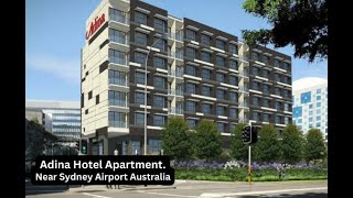 Adina Hotel Apartments,  Sydney Airport. Australia 