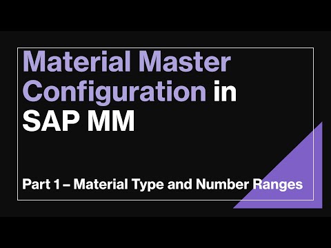 Material Type Configuration and Number Range in SAP MM explained