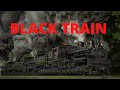 Black Train Original Song