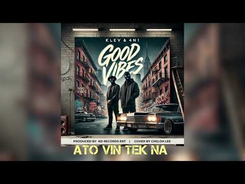 Klev X 4N1 - Good Vibes