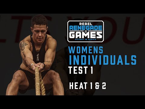 Individual Women's Test 1 HEAT 1 & 2 - REBEL Renegade Games 2023 African CrossFit Semifinal.