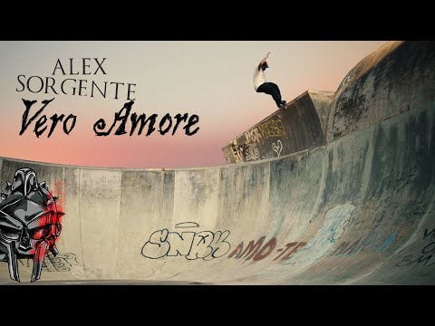 Image for video VERO AMORE | The Alex Sorgente Video Part