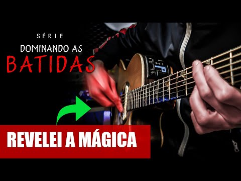 Os 4 SEGREDOS que vão transformar suas batidas no violão