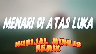 Download lagu DANDUT REMIX MENARI DIATAS LUKA mp3 Download lagu DANDUT REMIX MENARI DIATAS LUKA mp3