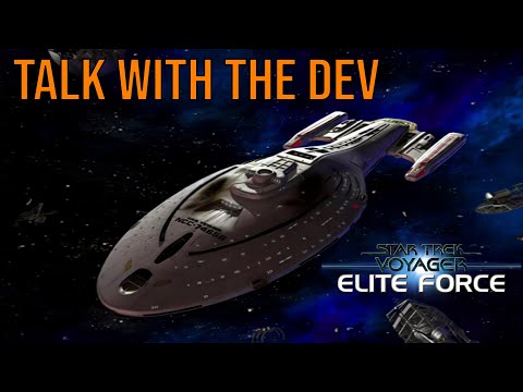 Star Trek: Voyager - Elite Force - Developer Interview