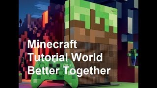 Minecraft Tutorial World on Better Together Update - Console Edition Xbox PS4 WiiU