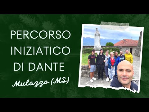 Percorso iniziatico di Dante (Mulazzo MS)