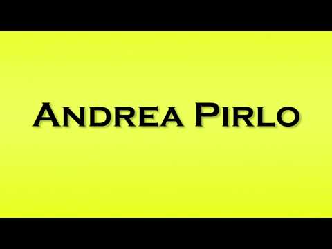 Pronunciation of Andrea Pirlo