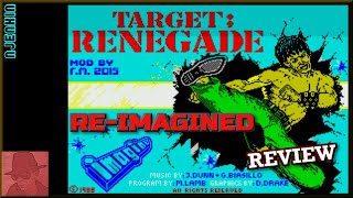 Target Renegade Re-Imagined : Mod from 2015 - on the ZX Spectrum 128K !! with Commentary
