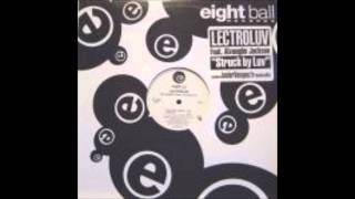 Struck By Luv (Junior's Sound Factory Mix) - Lectroluv featuring Yavaughn Jackson