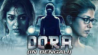 DORA (Kanchana The Wonder Car) Bengali Horror Comedy Dubbed Full Movie | Nayanthara, Thambi Ramaiah