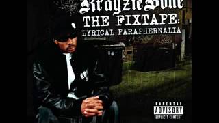 Krayzie Bone   What Have I Become
