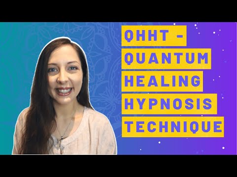 QHHT : Quantum Healing Hypnosis Technique | My Experience in Practitioner Training & As a Client