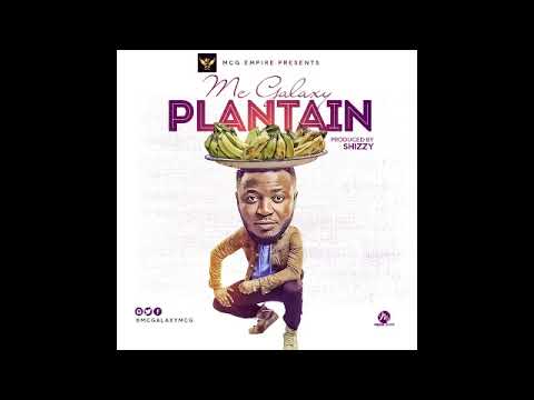 Mc Galaxy - Plantain (Audio)