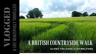 Beautifully Vlogged: A British Countryside Walk in Northamptonshire