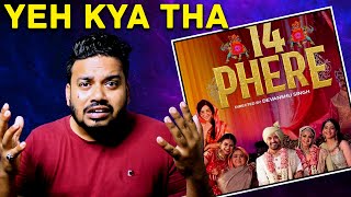 14 Phere Movie Review | A ZEE5 Original Film | Vikrant Messey | Kirti Kharbanda | 14 Phere Review