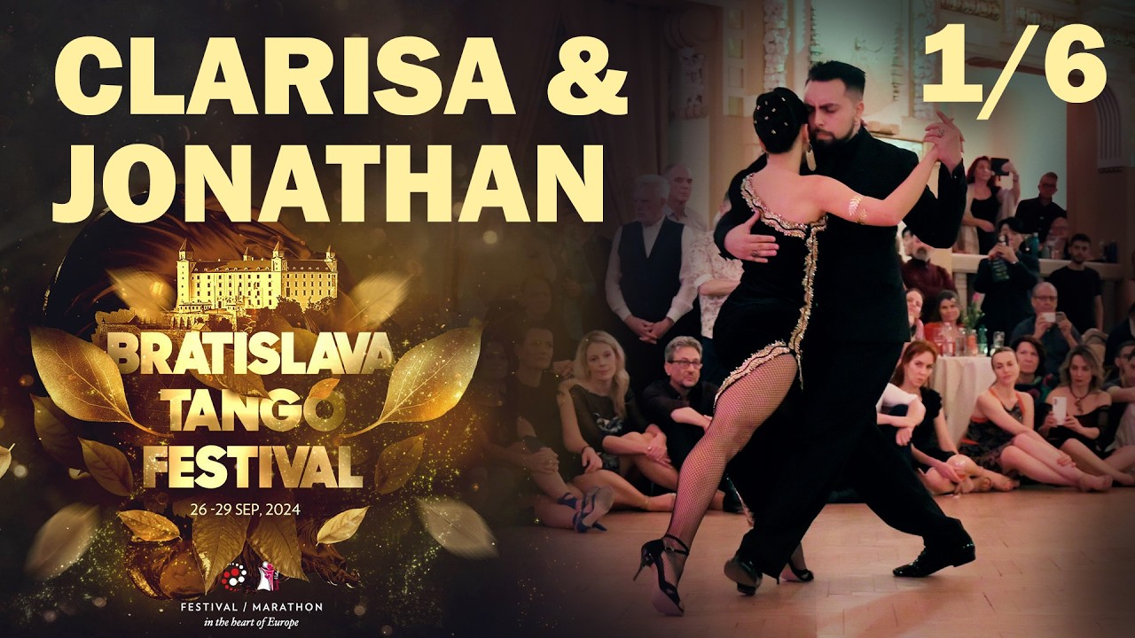 Jonathan Saavedra & Clarisa Aragon 1/6 @Bratislava Tango Festival 2024 - No Esperaba Verte Más