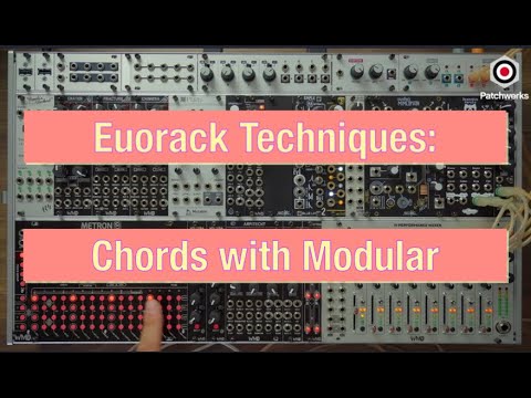 Eurorack Techniques: Chords with Modular