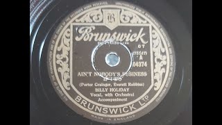 Billie Holiday &#39;Ain&#39;t Nobody&#39;s Business If I do&#39;  1949 78 rpm