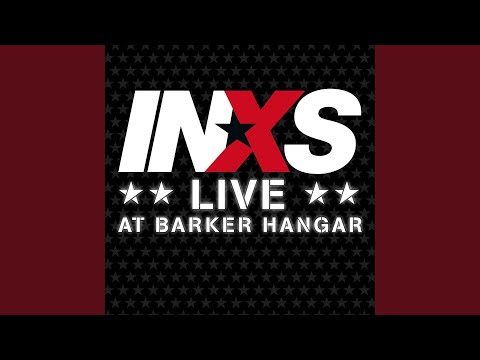 Video thumbnail for I Send A Message [INXS: Live at Barker Hangar]