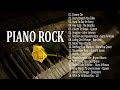 Rock Instrumental Music Acoustic Piano Covers Of Rock Popular Songs