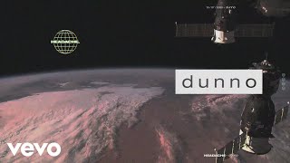 dunno Music Video