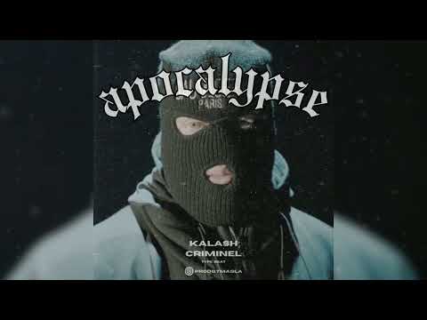[HARD] Kalash Criminel type beat - "APOCALYPSE"