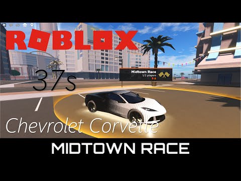 37s Midtown Race Chevrolet Corvette | Roblox Driving Simulator