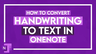 How to Convert Handwriting to Text in OneNote