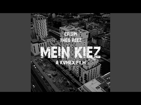 Mein Kiez (feat. Theo Reez)