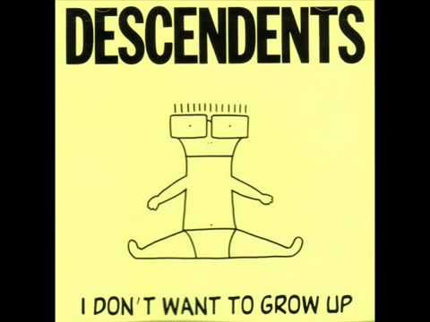 Descendents -  I Don't Want to Grow Up (Full Album)