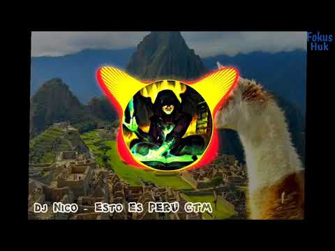 Dj Nico - Esto Es PERÚ CTM [FokusHuk Release]