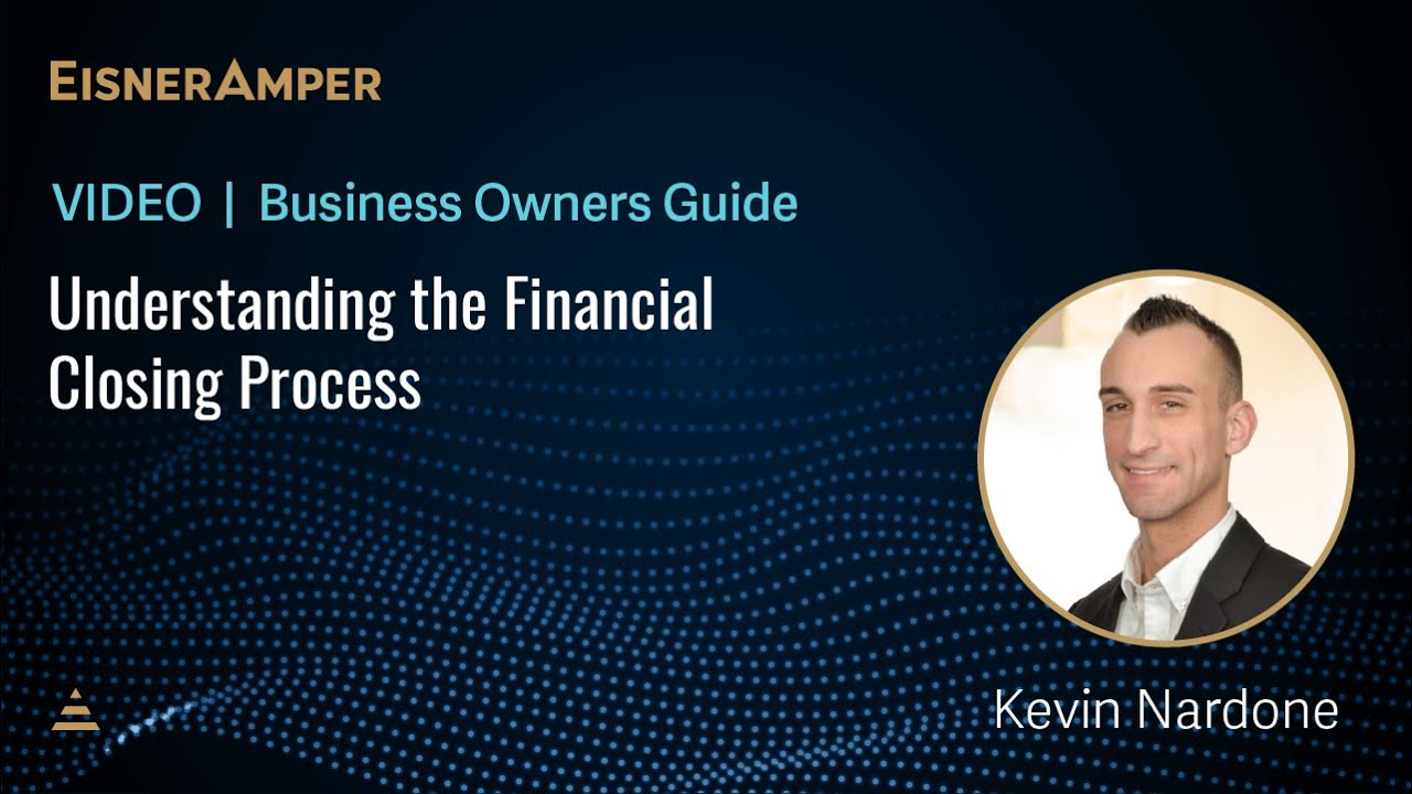 Understanding the Financial Closing Process